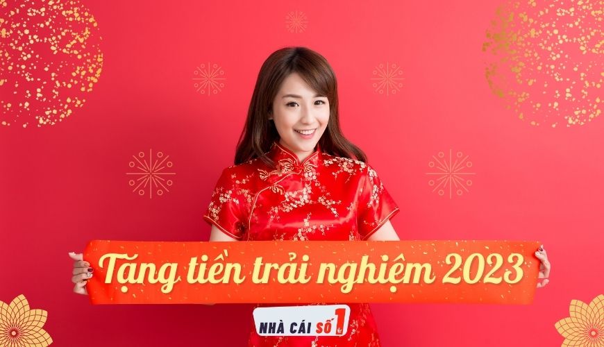 nhà cái tặng tiền trải nghiệm