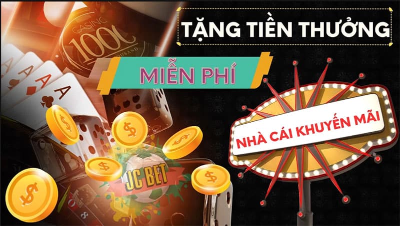 Giải thích về 10 loại khuyến mãi khác nhau của nhà cái Giải thích về 10 loại khuyến mãi khác nhau của nhà cái