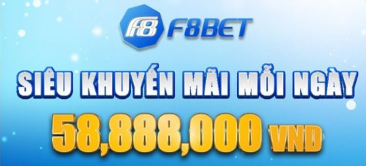 Nhà cái F8BET – Giải thưởng trực tuyến lên tới 200 tỷ đồng