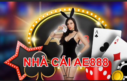 Nhà cái AE888 - Trải nghiệm casino online và nhận ngay tiền miễn phí cho thành viên mới