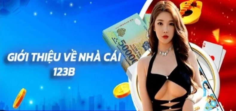 Review Nhà cái 123B – Tổng hợp Link vào nhà cái mới nhất 2024