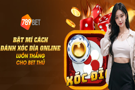 Công Thức Đánh Xóc Đĩa Online Luôn Thắng Từ Các Cao Thủ
