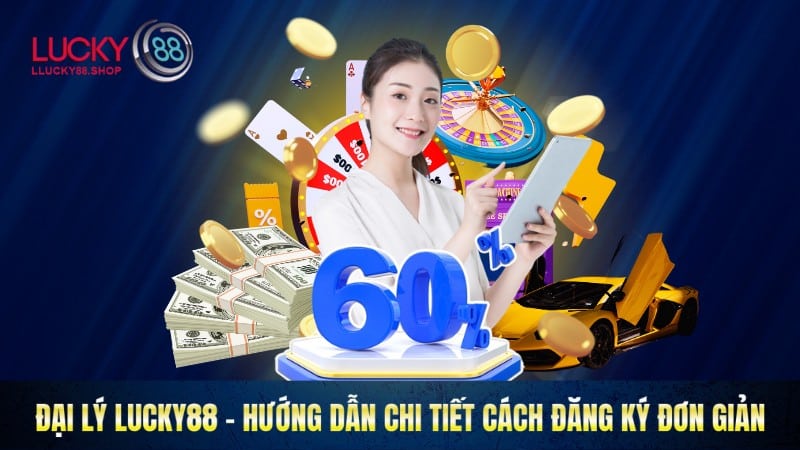 Lucky88 - Tư vấn Lucky88