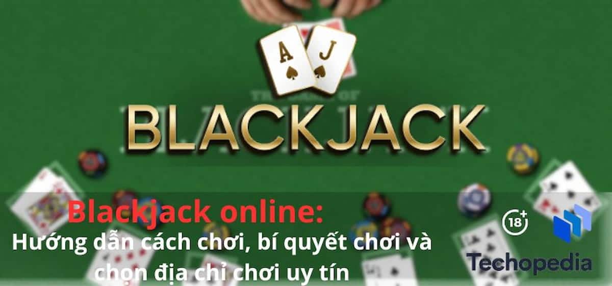 (nhà cái tặng tiền trải nghiệm)Giá trị thẻ Blackjack và giá trị tay