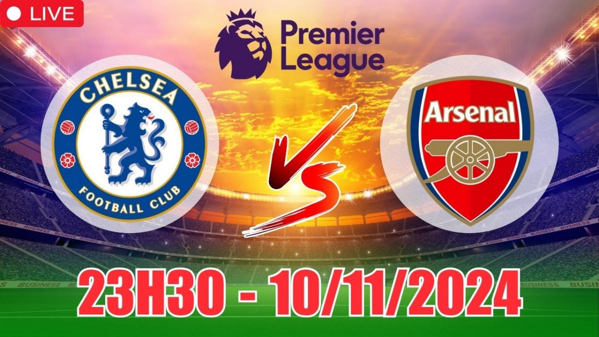 (Nhà cái tặng tiền trải nghiệm)Chelsea VS Arsenal