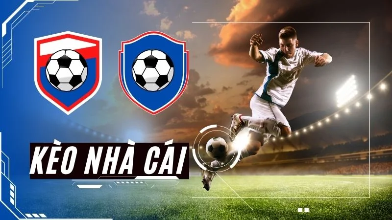 Tỷ lệ kèo cá cược bóng đá hôm nay - Cập nhật nhanh nhất