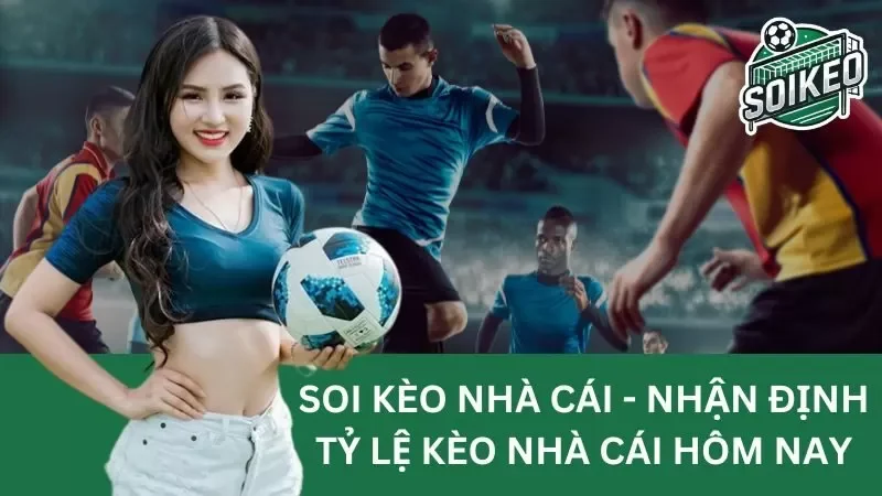 Cập nhật tỷ lệ kèo cá cược nhà cái chi tiết 2024