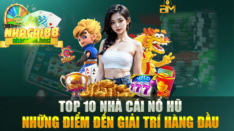 NhaCai88 - Top 10+ Nhà Cái Uy Tín Hàng Đầu Việt Nam 2025