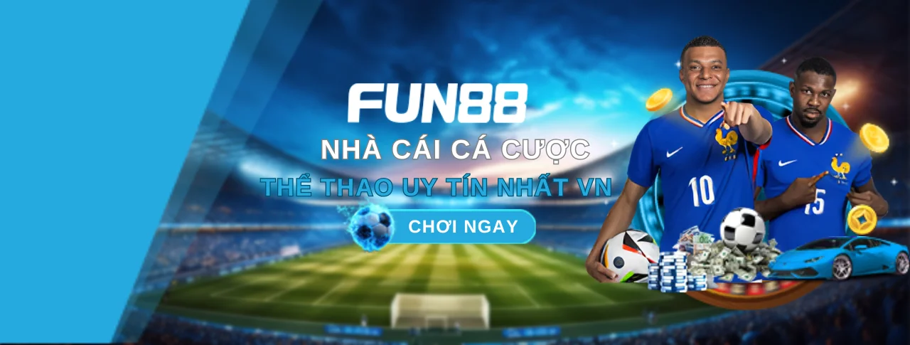 Khuyến mãi Fun88 nhà cái: Tổng hợp các ưu đãi hấp dẫn không thể bỏ lỡ