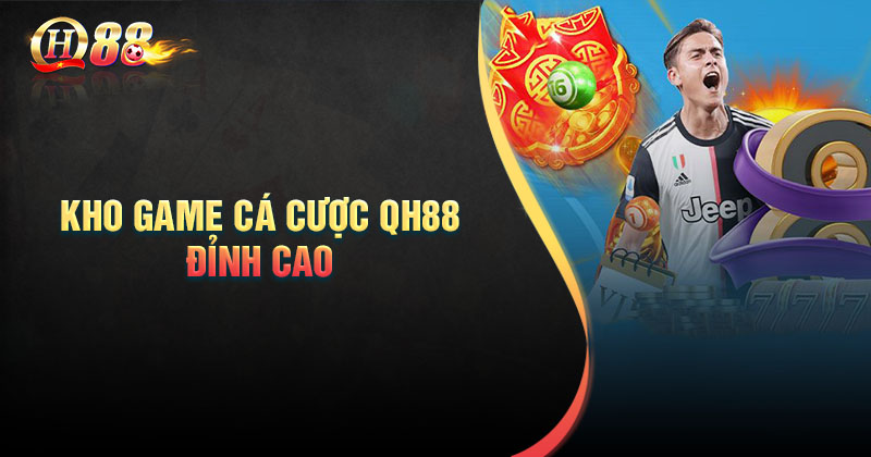 qh88 - đẳng cấp nhà cái: Hướng dẫn cách chơi và kinh nghiệm chiến thắng.