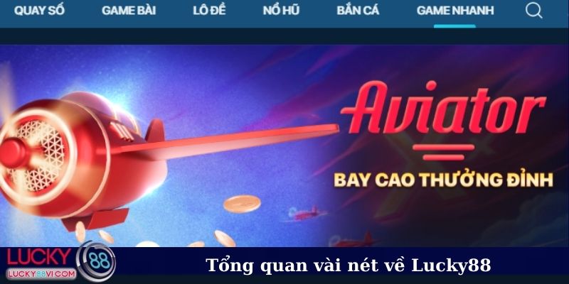 Review Nhà cái Lucky88 – Nhà cái #1 Đông Nam Á